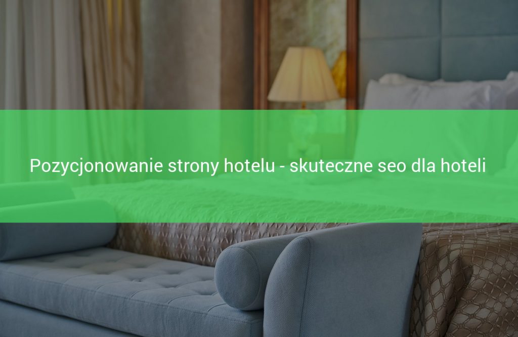pozycjonowanie hotelów